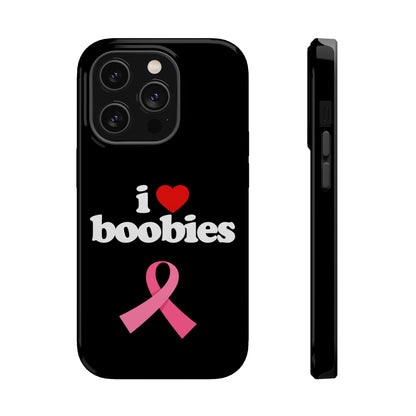 Black I Love Tits MagSafe IPhone Case