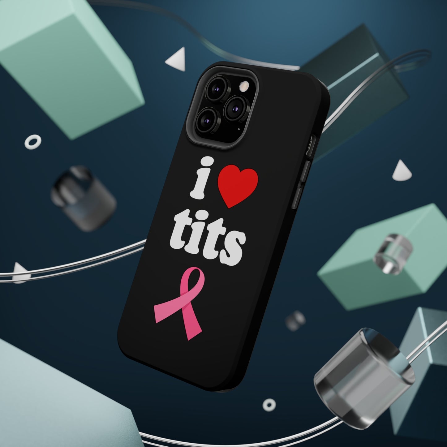 Black I Love Tits MagSafe IPhone Case