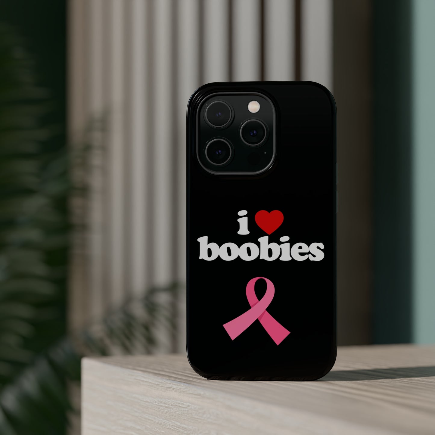 Black I Love Tits MagSafe IPhone Case