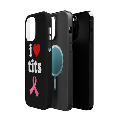 Black I Love Tits MagSafe IPhone Case