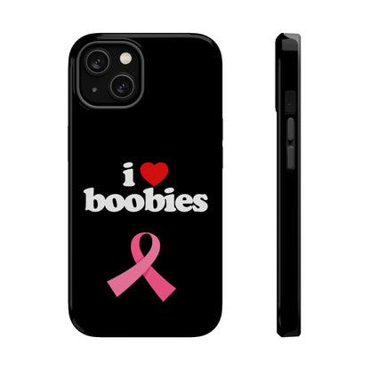 Black I Love Tits MagSafe IPhone Case