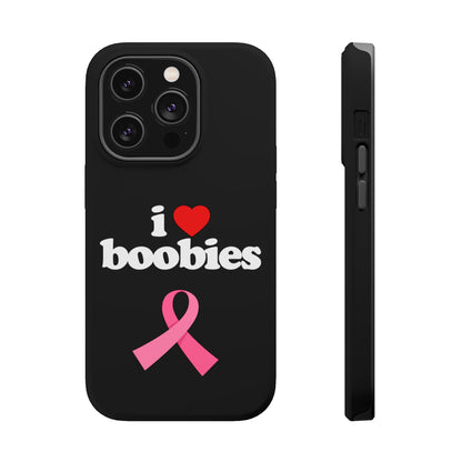 Black I Love Tits MagSafe IPhone Case