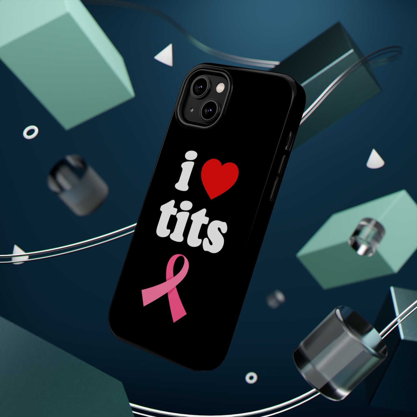 Black I Love Tits MagSafe IPhone Case