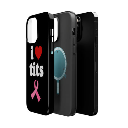 Black I Love Tits MagSafe IPhone Case