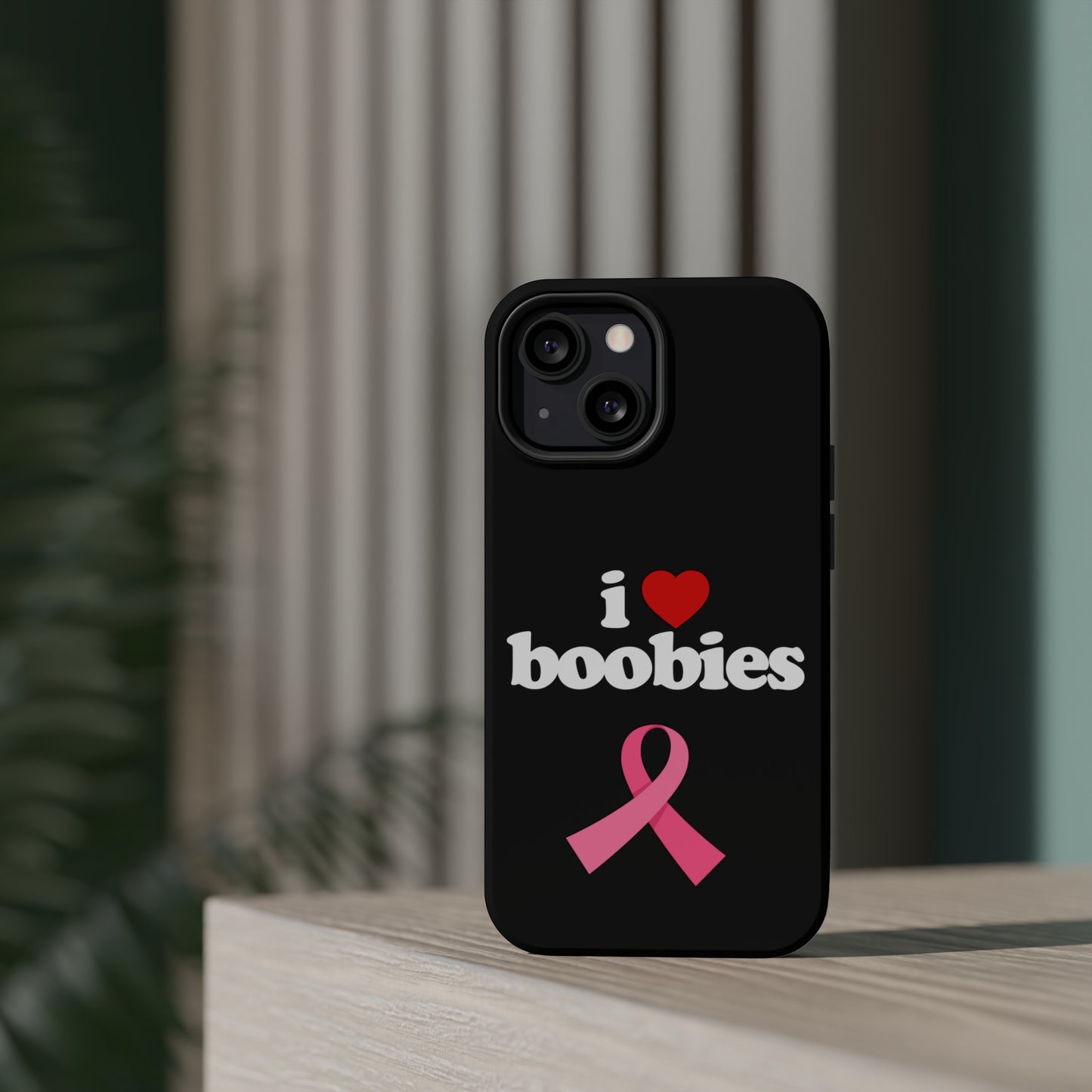 Black I Love Tits MagSafe IPhone Case