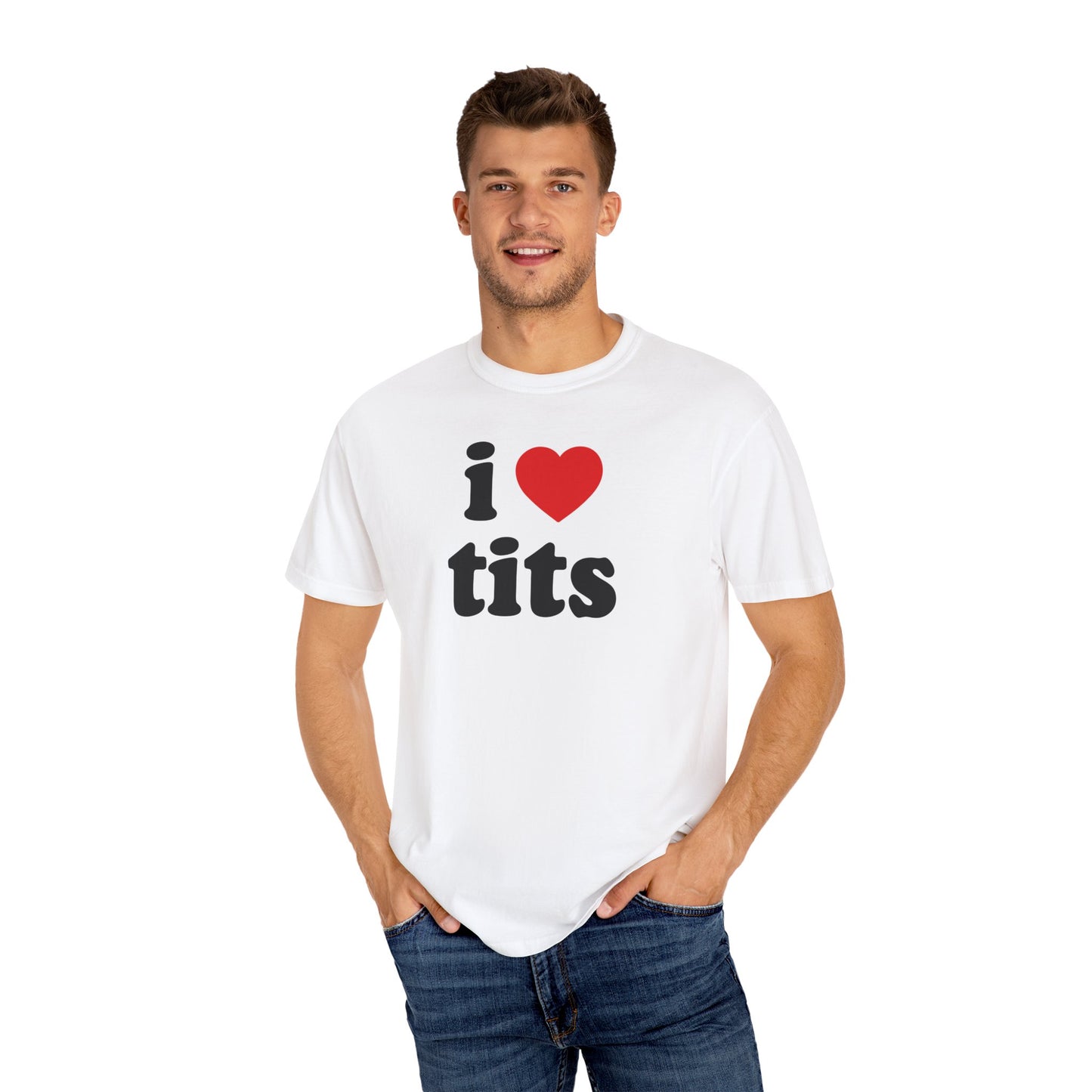 I Love "Tits" Unisex T-Shirt