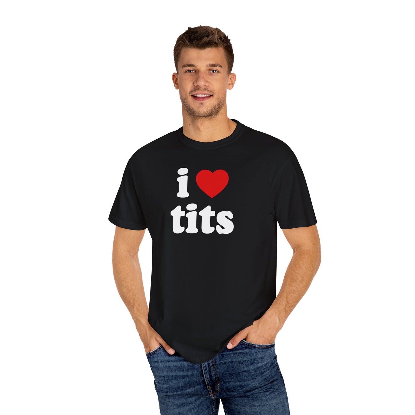 I Love "Tits" Unisex T-Shirt